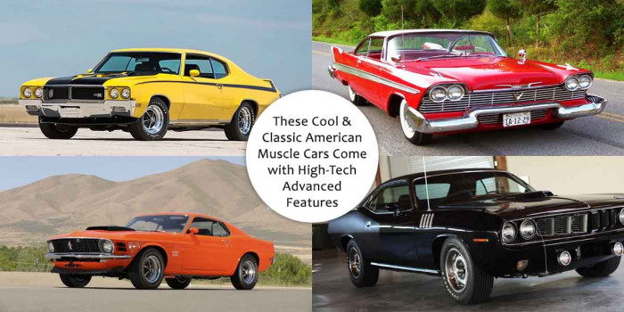 10 Cool & Classic American Muscle Cars With High-Tech Advanced Features
