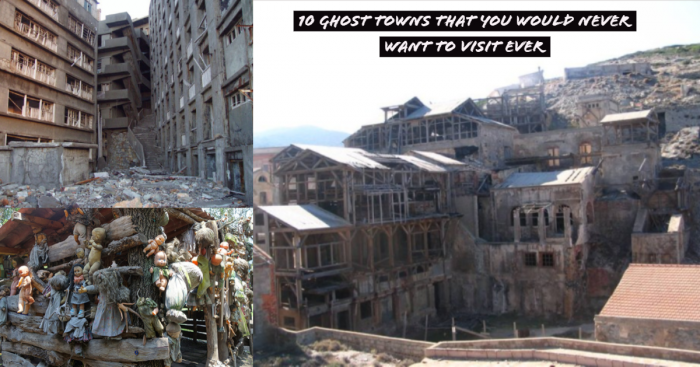 10 Ghost Towns That Turned Into Tourist Destination But Are Still Spooky