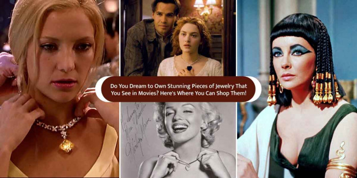 10 Royal Jewelry Pieces That Celebs Wore in Movies Can be Now Yours! 