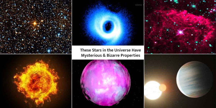 10 Strangest Stars in the Universe That Have Bizarre Properties