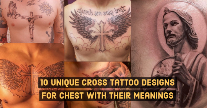 10 Unique Cross Tattoo Designs For Chest With Their Meanings