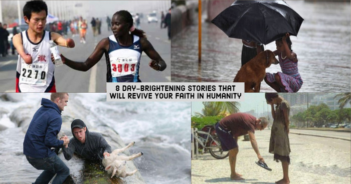 8 Day-Brightening Stories That Will Revive Your Faith in Humanity