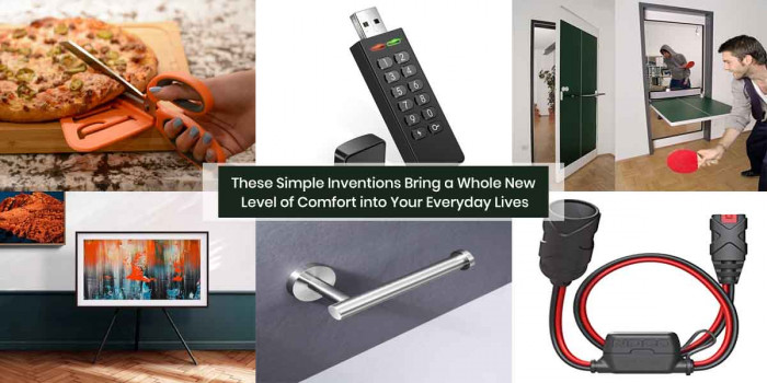 9 Simple Yet Useful Inventions That Add a Sense of Comfort to Your Lifestyle