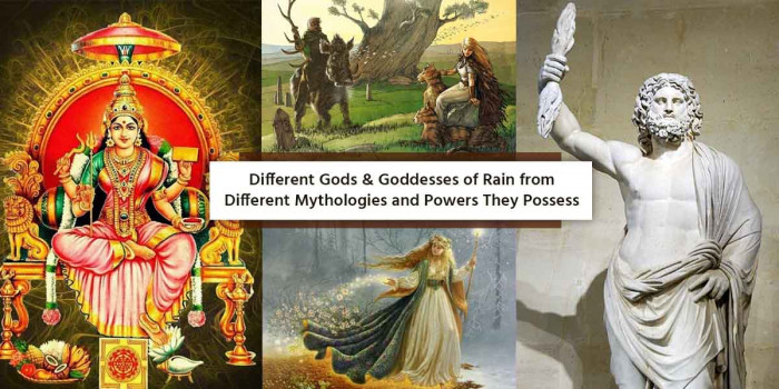 Different Gods & Goddesses of Rain in Various Mythologies and Their Powers