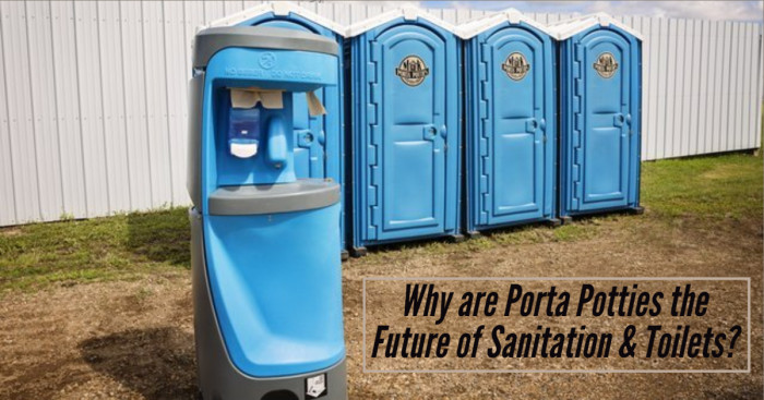Why are Porta Potties the Future of Sanitation & Toilets?