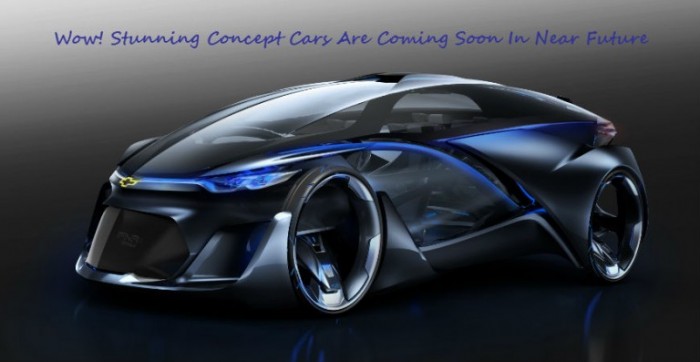 Wow! Stunning Concept Cars Are Coming Soon In Near Future
